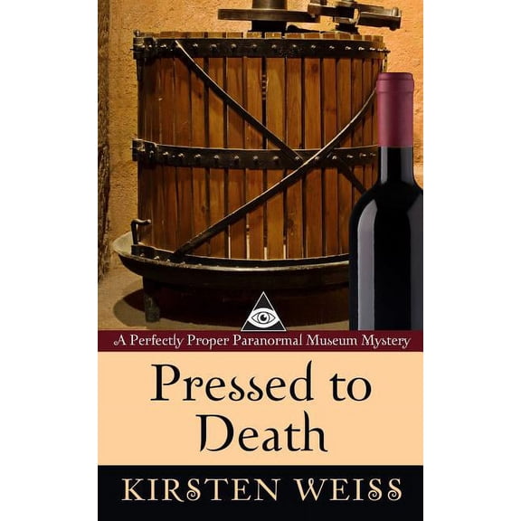 Pre-Owned Perfectly Proper Paranormal Museum Mystery: Pressed to Death (Series #2) (Paperback)