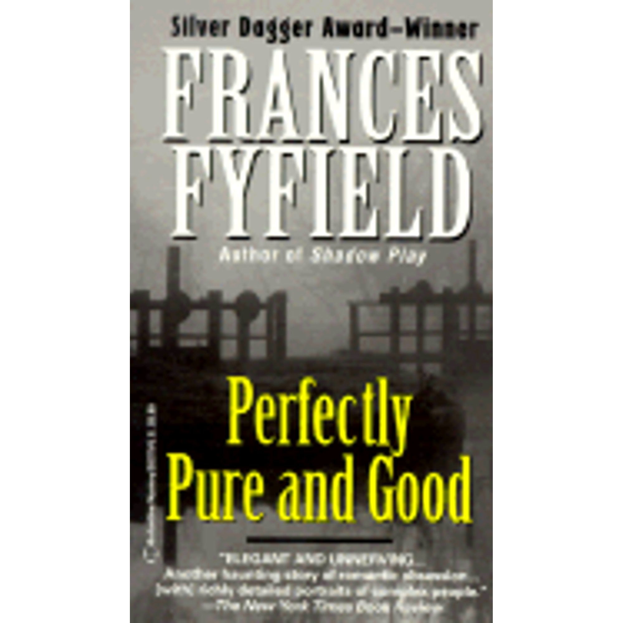 Pre-Owned Perfectly Pure and Good ( Paperback 9780345382795) by Frances Fyfield