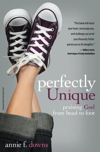 Pre-Owned Perfectly Unique: Praising God from Head to Foot (Paperback) 0310724341 9780310724346
