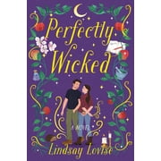 Perfectly Wicked, Hardcover