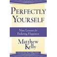 thumbnail image 1 of Pre-Owned Perfectly Yourself: Nine Lessons for Enduring Happiness Paperback, 1 of 1