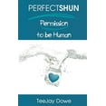 thumbnail image 1 of Perfectshun - Permission to Be Human (Paperback), 1 of 1