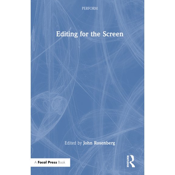 Perform Editing for the Screen, (Hardcover)