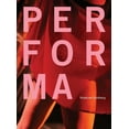 thumbnail image 1 of Performa: New Visual Art Performance (Paperback), 1 of 1