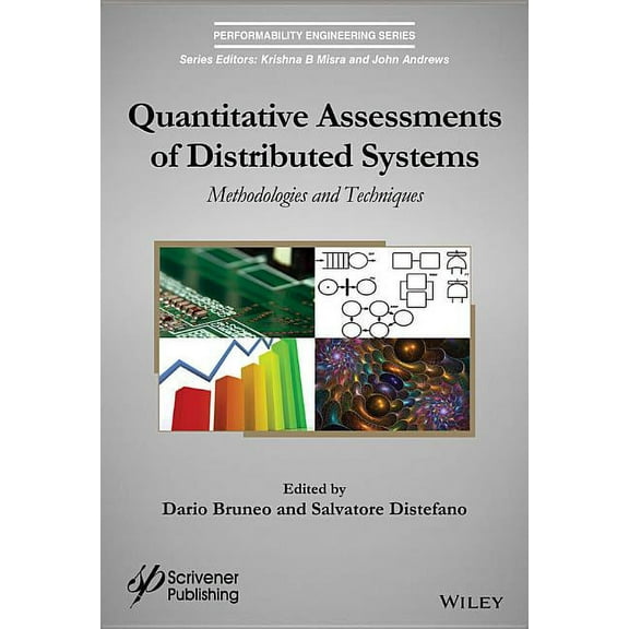 Performability Engineering: Quantitative Assessments of Distributed Systems: Methodologies and Techniques (Hardcover)