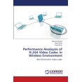 thumbnail image 1 of Performance Analaysis of H.264 Video Codec in Wireless Environment (Paperback), 1 of 1
