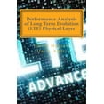 thumbnail image 1 of Performance Analysis of Long Term Evolution (LTE) Physical Layer (Paperback), 1 of 1