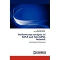 thumbnail image 1 of Performance Analysis of Mpls and Non-Mpls Network (Paperback), 1 of 1