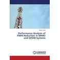 thumbnail image 1 of Performance Analysis of PAPR Reduction in MIMO and OFDM Systems (Paperback), 1 of 1