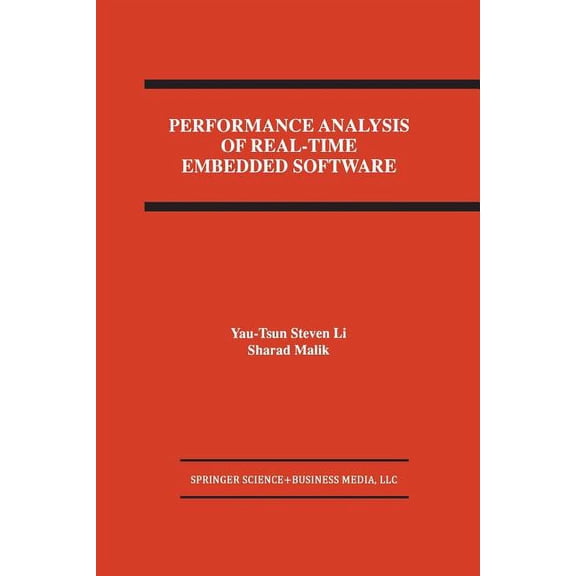 Performance Analysis of Real-Time Embedded Software, (Paperback)