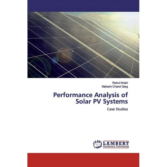 Performance Analysis of Solar PV Systems (Paperback)