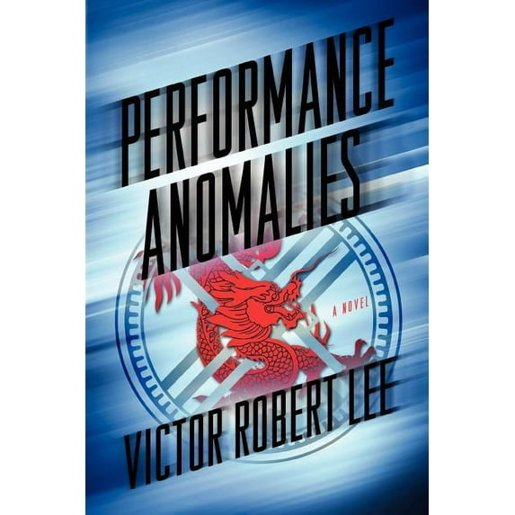 Performance Anomalies (Paperback) by Victor Robert Lee