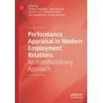 thumbnail image 1 of Performance Appraisal in Modern Employment Relations: An Interdisciplinary Approach, (Paperback), 1 of 1