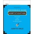 thumbnail image 1 of Performance-Based Certification: How to Design a Valid, Defensible, Cost-Effective Program, (Hardcover), 1 of 1