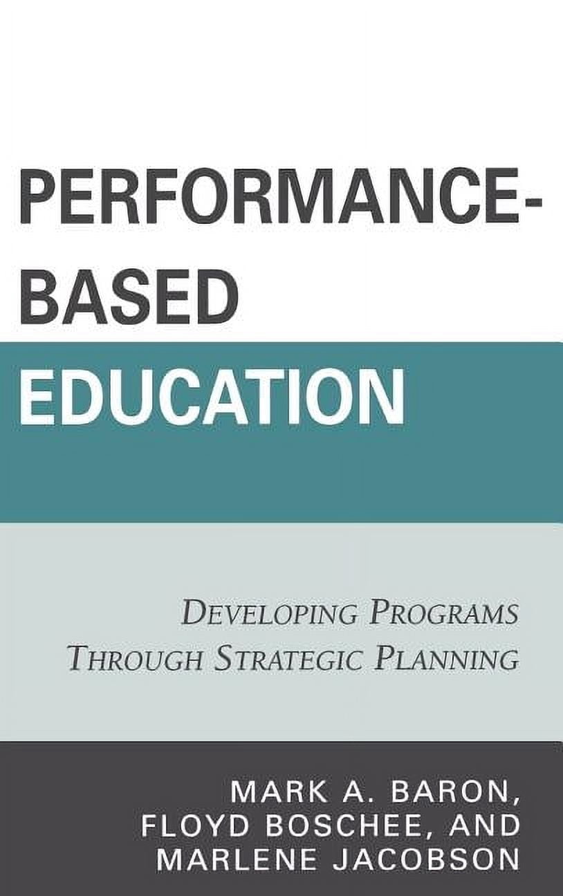 Performance-Based Education : Developing Programs through Strategic ...