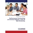 thumbnail image 1 of Performance Contracting and Service Delivery. Case of Moi University (Paperback), 1 of 1