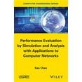 thumbnail image 1 of Performance Evaluation by Simulation and Analysis with Applications to Computer Networks (Hardcover), 1 of 1