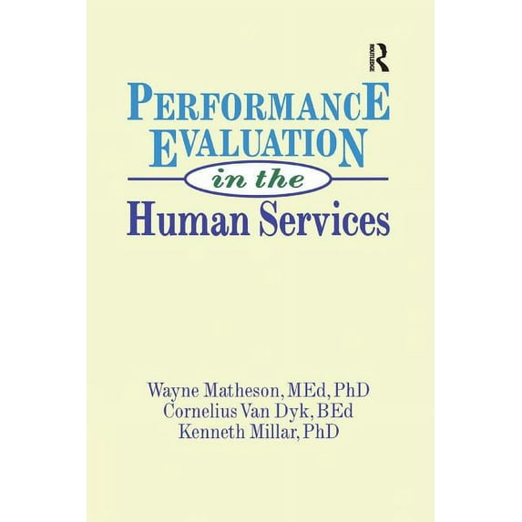 Performance Evaluation in the Human Services, (Paperback)