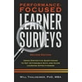thumbnail image 1 of Performance-Focused Learner Surveys: Using Distinctive Questioning to Get Actionable Data and Guide Learning Effectivene, (Hardcover), 1 of 1