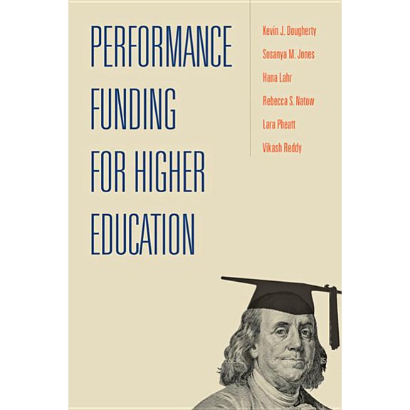Performance Funding for Higher Education