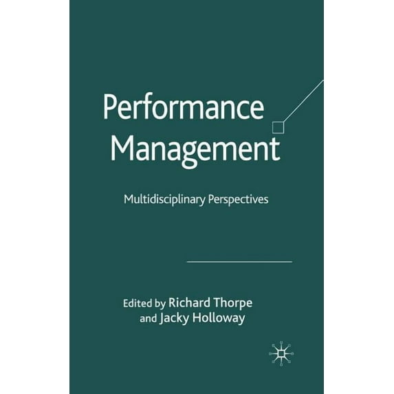 Performance Management: Multidisciplinary Perspectives, (Paperback)