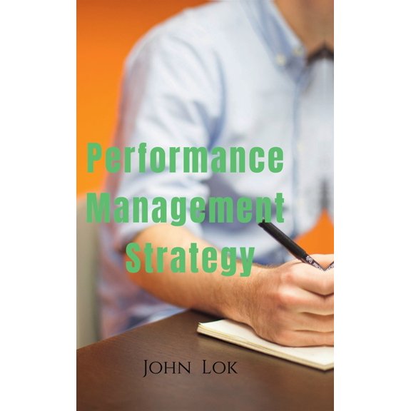 Performance Management Strategy, (Hardcover)