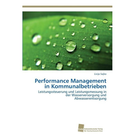 Performance Management in Kommunalbetrieben (Paperback)