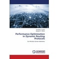 thumbnail image 1 of Performance Optimization in Dynamic Routing Protocols, (Paperback), 1 of 1