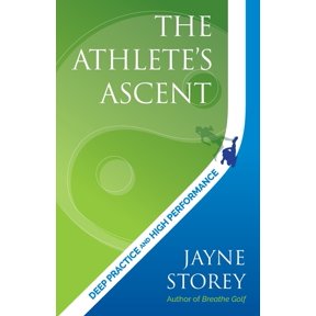 Performance Practice The Athlete's Ascent: Deep Practice and High Performance, Book 3, (Paperback)