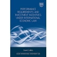 thumbnail image 1 of Performance Requirements and Investment Incentives Under International Economic Law, 1 of 1