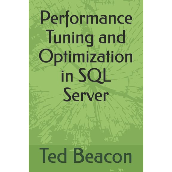Performance Tuning and Optimization in SQL Server, (Paperback)