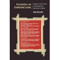 thumbnail image 1 of Performance Works: Encounters on Contested Lands : Indigenous Performances of Sovereignty and Nationhood in Québec (Paperback), 1 of 2