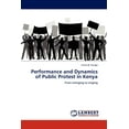 thumbnail image 1 of Performance and Dynamics of Public Protest in Kenya (Paperback), 1 of 1