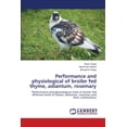 thumbnail image 1 of Performance and physiological of broiler fed thyme, adiantum, rosemary (Paperback), 1 of 1