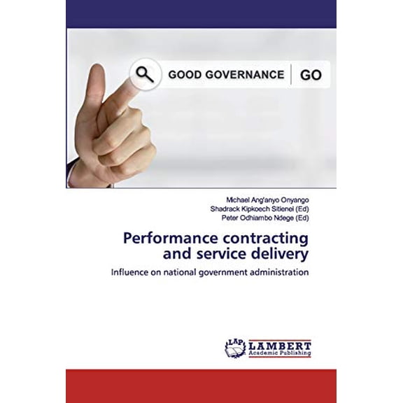 Performance contracting and service delivery (Paperback)