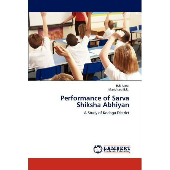 Performance of Sarva Shiksha Abhiyan (Paperback)