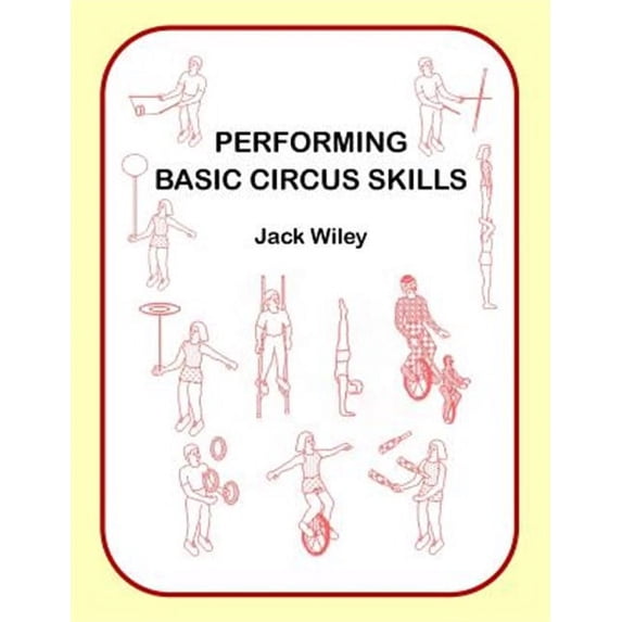 Performing Basic Circus Skills
