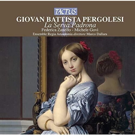 Pergolesi / Fanzago Baroque Ensemble - Pergolesi: La Serva Padrona - Music & Performance - CD