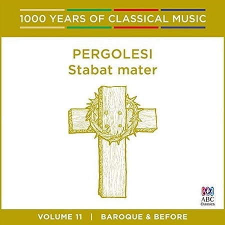 Pergolesi: Stabat Mater - 1000 Years Of Classical (CD)