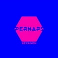 thumbnail image 1 of Perhaps - Hexagon - Music & Performance - Vinyl, 1 of 1