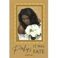 thumbnail image 1 of Perhaps It Was Fate, (Paperback), 1 of 1