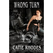 Peri Jean Mace Ghost Thriller Wrong Turn, Book 10, (Paperback)