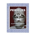 thumbnail image 1 of Pericles and Me, (Paperback), 1 of 1