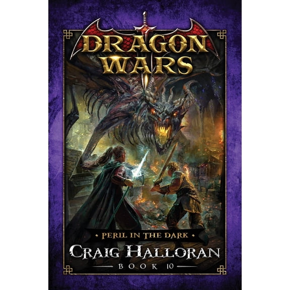 Dragon Wars Peril in the Dark: Dragon Wars - Book 10 of 20, Book 10, (Paperback)