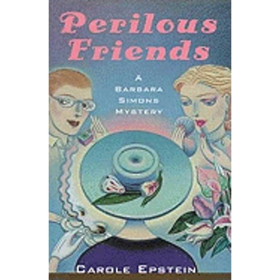 Pre-Owned Perilous Friends: A Barbara Simons Mystery (Hardcover) 0802732879 9780802732873