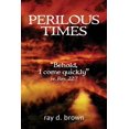 thumbnail image 1 of Perilous Times, (Paperback), 1 of 1