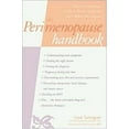 thumbnail image 1 of Pre-Owned The Perimenopause Handbook : What Every Woman Needs to Know About the Years Before Menopause (Paperback) 0809229358 9780809229352, 1 of 1