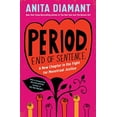 thumbnail image 1 of Pre-Owned Period. End of Sentence.: A New Chapter in the Fight for Menstrual Justice (Paperback) 1982144297 9781982144296, 1 of 1