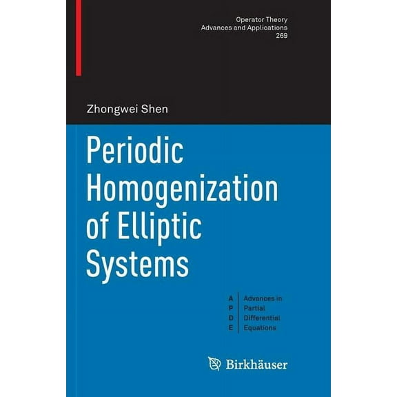 Periodic Homogenization of Elliptic Systems, (Paperback)