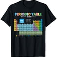 thumbnail image 1 of Periodic Table of the Elements - Periodic Table of Elements T-Shirt, 1 of 4